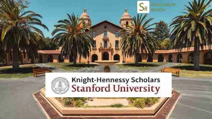 Stanford University Knight Hennessy Scholarship in United States 2025 | Fully Funded